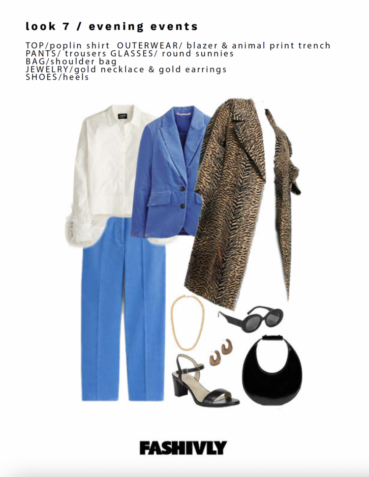 Look 7 from my Fashivly style guide shows a white poplin shirt from Look 1 with a cerulean blue velvet blazer and similar color wool ankle pants. The outfit is styled with the leopard coat from look 3, a black STAUD moon bag, black D&G sunglasses from look 2, low-heeled black sandals, gold hoops and a gold chain.